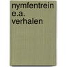 Nymfentrein e.a. verhalen by Jan J. Boer