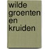 Wilde groenten en kruiden
