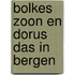 Bolkes zoon en dorus das in bergen