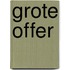 Grote offer