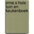 Oma s huis tuin en keukenboek