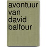 Avontuur van david balfour by Stevenson