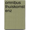 Omnibus thuiskomst enz by Utta Danella
