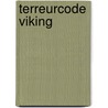 Terreurcode viking door Hartley