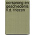 Oorsprong en geschiedenis v.d. friezen