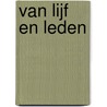 Van lijf en leden door Jonathan Miller