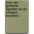 Club van geheime agenten en de verlaten boerderij