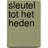 Sleutel tot het heden