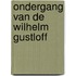 Ondergang van de wilhelm gustloff