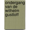 Ondergang van de wilhelm gustloff door Henry Austin Dobson