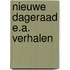 Nieuwe dageraad e.a. verhalen