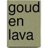 Goud en lava