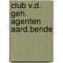 Club v.d. geh. agenten aard.bende