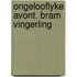 Ongelooflyke avont. bram vingerling