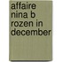 Affaire nina b rozen in december