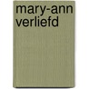 Mary-ann verliefd door Catherine Cookson