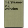 Marskramer e.a. verhalen by Cor Bruyn