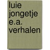Luie jongetje e.a. verhalen door Godfried Bomans