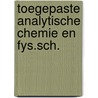Toegepaste analytische chemie en fys.sch. door Altmann