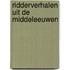 Ridderverhalen uit de middeleeuwen