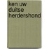 Ken uw duitse herdershond