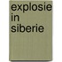 Explosie in siberie