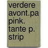 Verdere avont.pa pink. tante p. strip door Godfried Bomans