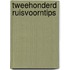 Tweehonderd ruisvoorntips