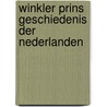 Winkler prins geschiedenis der nederlanden door Onbekend