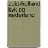 Zuid-holland kyk op nederland