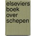 Elseviers boek over schepen