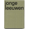 Jonge leeuwen by Irwin Shaw