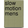 Slow motion mens door Polak