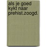 Als je goed kykt naar prehist.zoogd. by Halstead