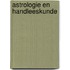 Astrologie en handleeskunde