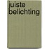 Juiste belichting