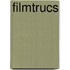 Filmtrucs