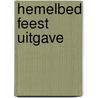 Hemelbed feest uitgave door Jacques Hartog