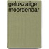 Gelukzalige moordenaar