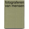 Fotograferen van mensen by Gnade