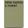 Table-topfoto s maken door Giebelhausen