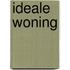Ideale woning