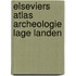 Elseviers atlas archeologie lage landen