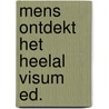 Mens ontdekt het heelal visum ed. door Ronan