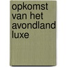 Opkomst van het avondland luxe door Backes