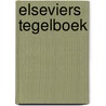 Elseviers tegelboek door Berendsen