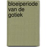 Bloeiperiode van de gotiek door Aubert