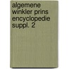 Algemene winkler prins encyclopedie suppl. 2 door Winkler Prins
