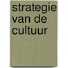 Strategie van de cultuur door Peursen
