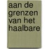 Aan de grenzen van het haalbare